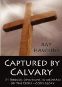 Captured By Calvary