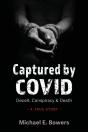 Captured By Covid - Preview
