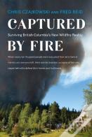 Captured By Fire
