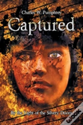 Captured