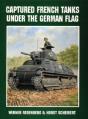 Captured French Tanks Under The German Flag - Preview