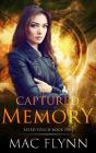 Captured Memory: Fated Touch Book 2 - Preview