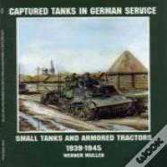 Captured Tanks In German Service
