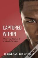 Captured Within