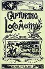 Capturing A Locomotive - Preview