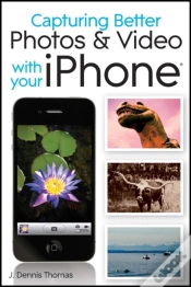 Capa do artigo Capturing Better Photos And Video With Your Iphone