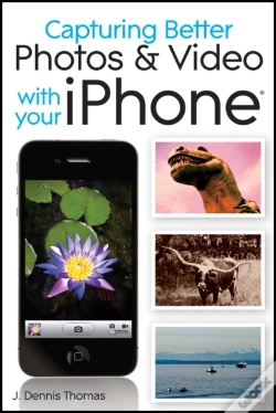 Capa do artigo Capturing Better Photos And Video With Your Iphone
