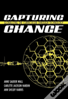 Capturing Change