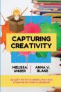 Capturing Creativity: 20 Easy Ways To Br - Preview