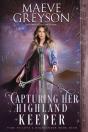 Capturing Her Highland Keeper - Preview