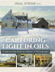 Capturing Light In Oils