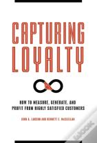 Capturing Loyalty