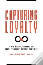 Capturing Loyalty