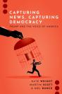 Capturing News, Capturing Democracy - Preview