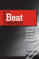 Capturing The Beat Moment