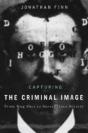 Capturing The Criminal Image - Preview