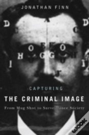 Capa do artigo Capturing The Criminal Image