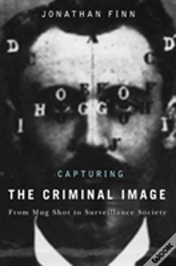 Capa do artigo Capturing The Criminal Image