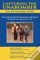 Capturing The Unabomber