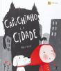 Capuchinho e a Cidade - Preview