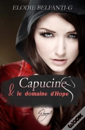 Capucine & Le Domaine D'Hope