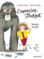 Capucine Flutzut ; Dompteuse De Gorille - Preview