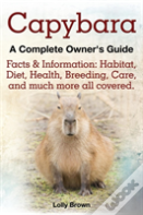Capybara. Facts & Information