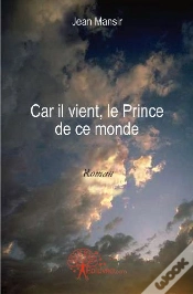 Capa do artigo Car Il Vient, Le Prince De Ce Monde