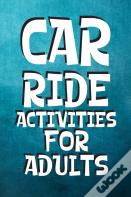 Car Ride Activities For Adults