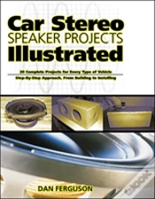 Capa do artigo Car Stereo Speaker Projects Illustrated