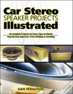 Capa do artigo Car Stereo Speaker Projects Illustrated