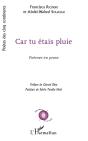 Car Tu Étais Pluie - Preview