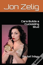 Cara Builds A Cuckolding Stud