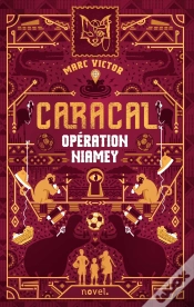 Capa do artigo Caracal Tome 1 : Opération Niamey