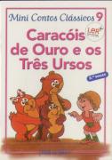 Caracóis de Ouro e os Três Ursos
