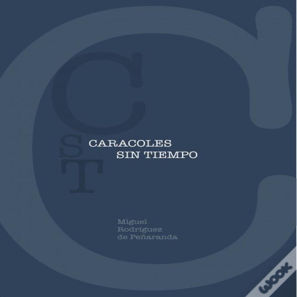 Caracoles Sin Tiempo