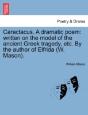 Caractacus. A Dramatic Poem: Written On - Preview
