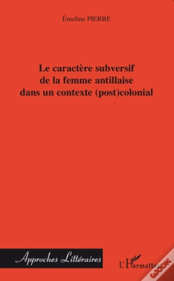 Capa do artigo Caractère Subversif De La Femme Antillaise Dans Un Contexte (Post)Colonial