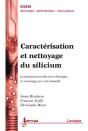 Caractérisation Et Nettoyage Du Silicium : Caractérisation Physico-Chimique Et Nettoyage Par Voie Humide - Preview