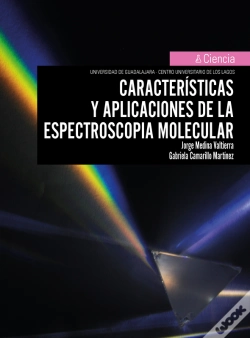 Capa do artigo Características Y Aplicaciones De La Espectroscopía Molecular