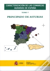Caracterización De Las Comarcas Agrarias De España. Tomo 7