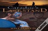 Caradoc'S Last Stand