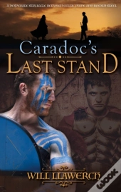 Caradoc'S Last Stand