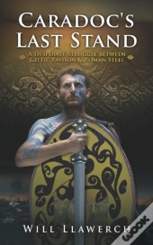 Caradoc'S Last Stand