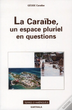 Capa do artigo Caraïbe, Un Espace Pluriel En Questions (La)