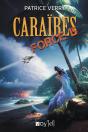 Caraïbes Force 15 - Preview