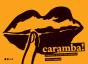 Caramba! - Preview