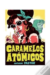 Capa do artigo Caramelos Atómicos