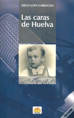 Capa do artigo Caras De Huelva, Las