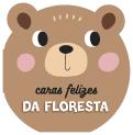 Caras Felizes da Floresta
